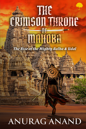 The Crimson Throne Of Mahoba