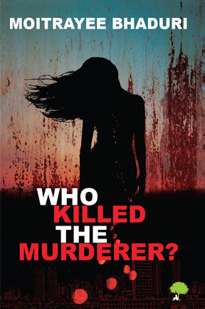 Who Killed The Murderer?